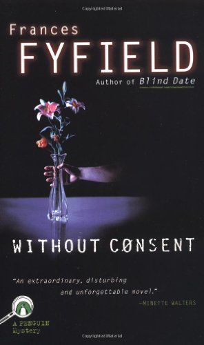 Stock image for Without Consent for sale by Prairie Creek Books LLC.