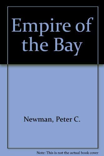 Stock image for Empire of the Bay for sale by ThriftBooks-Dallas