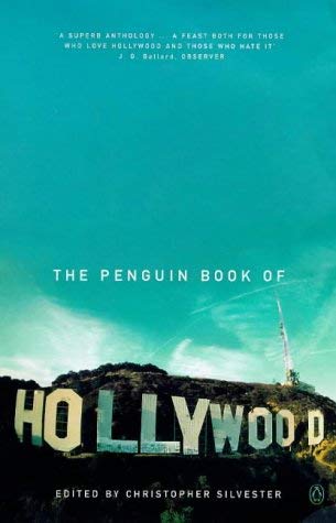 The Penguin Book of Hollywood - Silvester, C. (ed.)