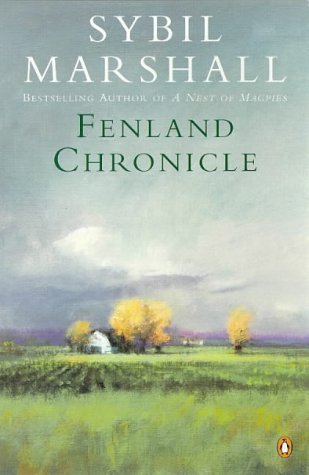 Stock image for Fenland Chronicle: Recollections of William Henry And Kate Mary Edwards Collected And Edited By Their Daughter for sale by WorldofBooks