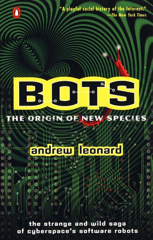 Stock image for Bots: The Origin of a New Species for sale by SecondSale