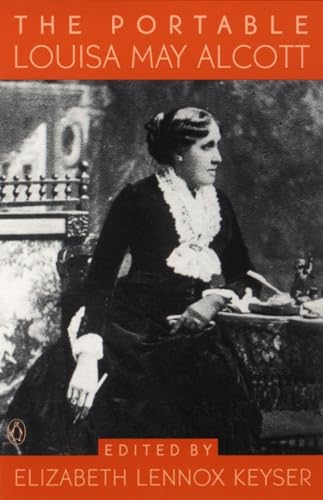 Beispielbild fr The Portable Louisa May Alcott zum Verkauf von Better World Books