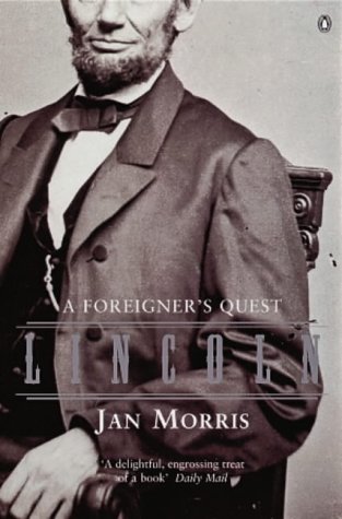 Stock image for Lincoln: A Foreigner's Quest for sale by WorldofBooks