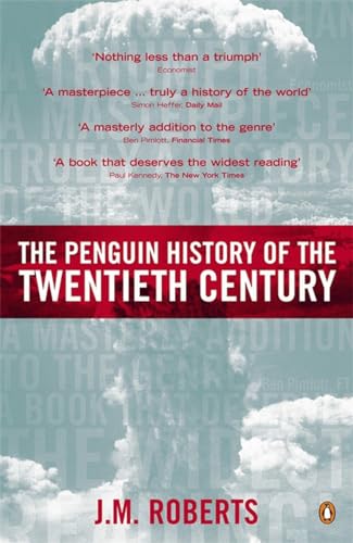 9780140276312: The Penguin History of the Twentieth Century: The History of the World, 1901 to the Present (Allen Lane History S)