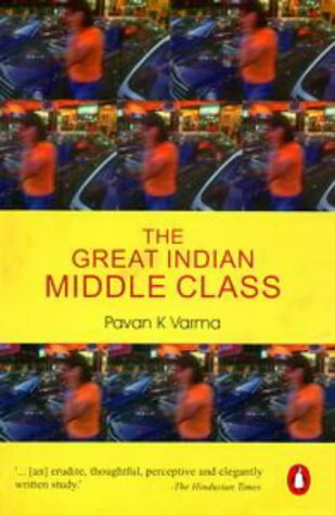 9780140276589: The Great Indian Middle Class