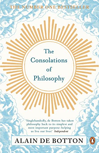 Beispielbild fr The Consolations of Philosophy. Alain de Botton zum Verkauf von SecondSale