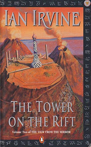 9780140276800: The Tower On the Rift: 'the View from the Mirror Quartet'volume 2