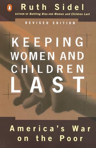 9780140276930: Keeping Women And Children Last: America's War On the Poor [Idioma Ingls]: America's War on the Poor, Revised Edition