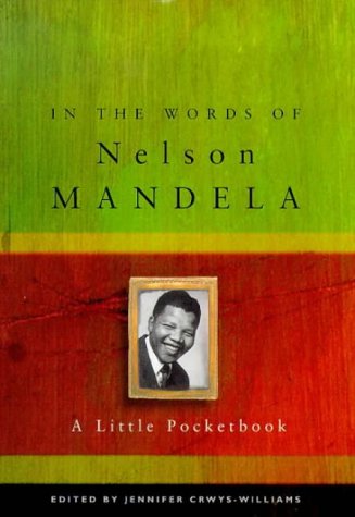 9780140276992: In the Words of Nelson Mandela: A Little Pocketbook