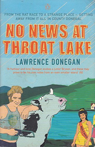 9780140277531: No News at Throat Lake