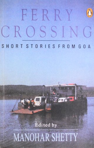 Stock image for Ferry Crossing : Short Stories From Goa for sale by Books Puddle