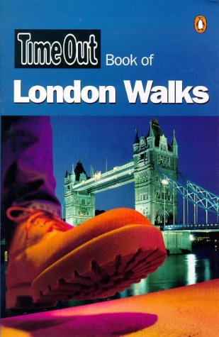 Beispielbild fr Time Out London Walks (Time Out Book Of.) zum Verkauf von Wonder Book