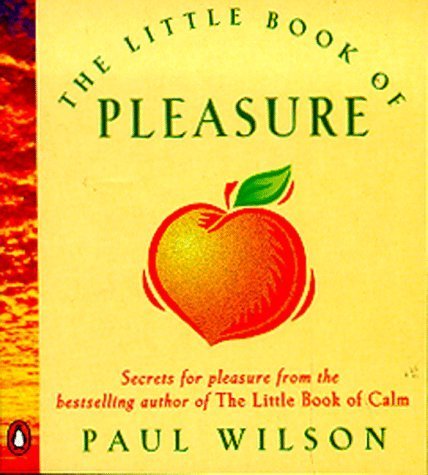 Beispielbild fr The Little Book of Pleasure zum Verkauf von medimops
