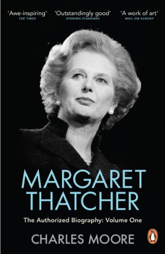 Beispielbild fr Margaret Thatcher: The Authorized Biography, Volume One: Not For Turning zum Verkauf von medimops