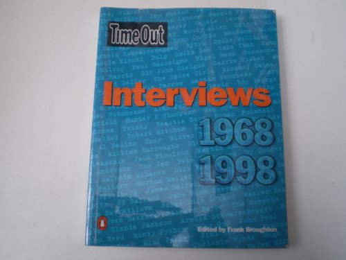 Imagen de archivo de Time Out" Book of Interviews, 1968-98 ("Time Out" Guides) a la venta por WorldofBooks