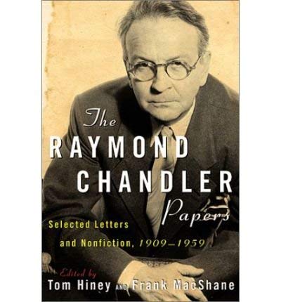 Imagen de archivo de The Raymond Chandler Papers: Selected Letters And Non-Fiction, 199-1959 a la venta por WorldofBooks