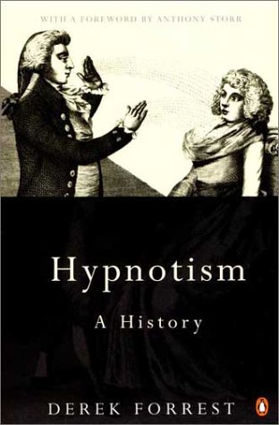 9780140280401: Hypnotism: A History