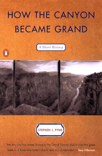 Beispielbild fr How the Canyon Became Grand: A Short History zum Verkauf von SecondSale