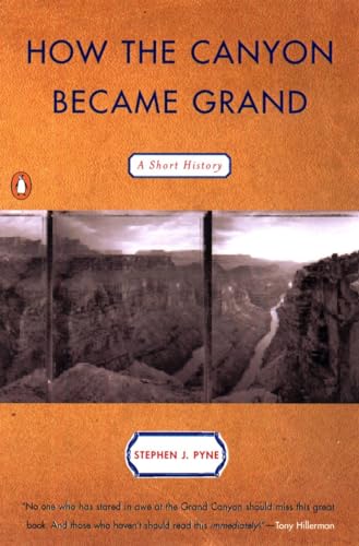 Stock image for How the Canyon Became Grand: A Short History for sale by WorldofBooks