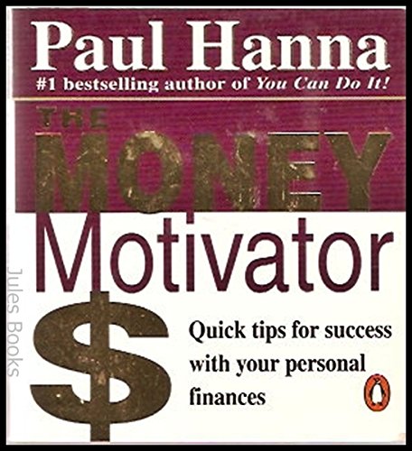 The Money Motivator