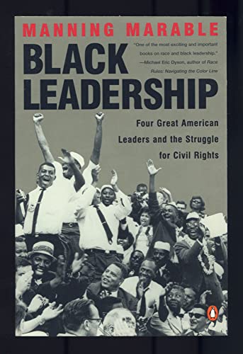 Imagen de archivo de Black Leadership: Four Great American Leaders and the Struggle for Civil Rights a la venta por SecondSale