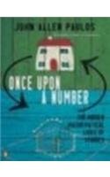 Stock image for Once Upon a Number: The Hidden Mathematical Logic of Stories (Allen Lane Science S.) for sale by WorldofBooks