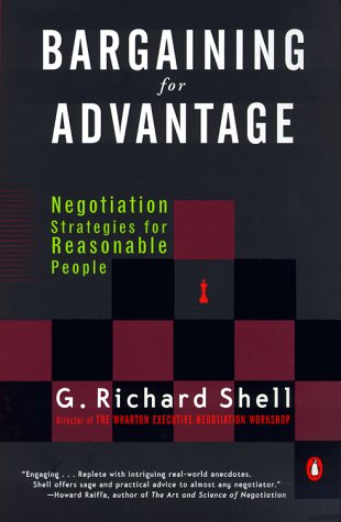 Stock image for Bargaining for Advantage : Negotiation Strategies for Reasonable People for sale by SecondSale
