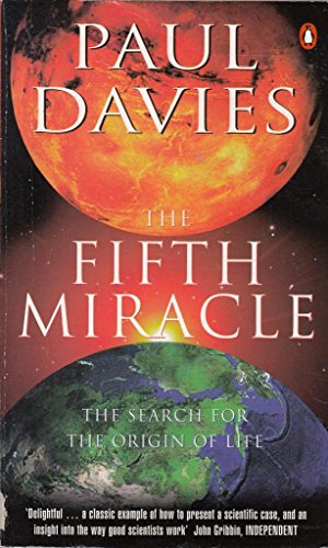 Stock image for The Fifth Miracle: The Search For the Origin of Life: Search for the Origins of Life (Penguin Press Science S.) for sale by AwesomeBooks
