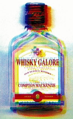 Whisky Galore (9780140282719) by Compton MacKenzie