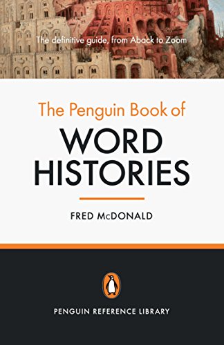 9780140282986: The Penguin Book of Word Histories