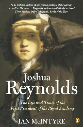 Stock image for Joshua Reynolds: The Life and Times of the First President of the Royal Academy for sale by WorldofBooks