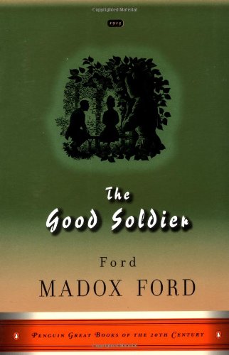 Beispielbild fr The Good Soldier: A Tale of Passion (Penguin Great Books of the 20th Century) zum Verkauf von HPB Inc.