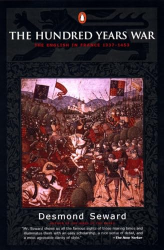 Beispielbild fr The Hundred Years War: The English in France 1337-1453 zum Verkauf von KuleliBooks