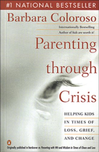 Imagen de archivo de Parenting with Wit and Wisdom : Helping Kids in Time of Loss Grief and Change a la venta por Better World Books