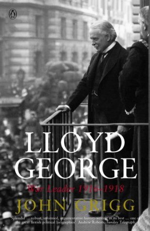 Beispielbild fr Lloyd George: War Leader: War Leader 1916-1918 zum Verkauf von WorldofBooks