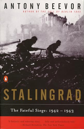 9780140284584: Stalingrad: The Fateful Siege: 1942-1943