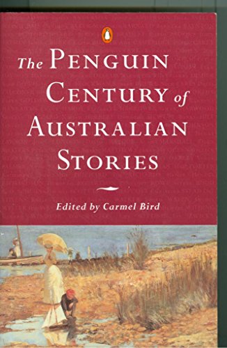 Imagen de archivo de The penguin Century of Australian Stories a la venta por HPB-Diamond