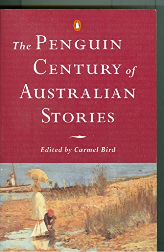 Stock image for The penguin Century of Australian Stories for sale by HPB-Diamond