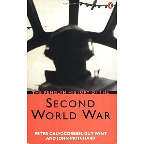 Beispielbild fr The Penguin History of the Second World War zum Verkauf von Wonder Book