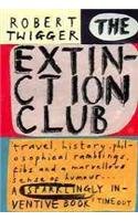 Stock image for The Extinction Club for sale by WorldofBooks