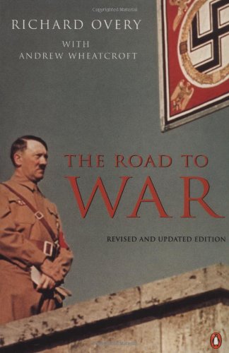 Stock image for The Road to War: Revised Edition for sale by Wonder Book