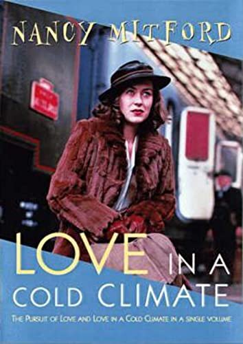 9780140285840: Love in a Cold Climate & the Pursuit of Love