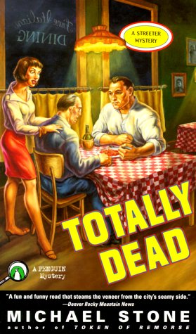 Beispielbild fr Totally Dead : A Streeter Mystery zum Verkauf von Better World Books