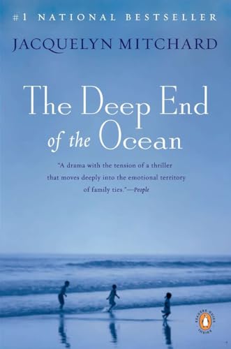 The Deep End of the Ocean: A Novel (A Cappadora Family Novel) (9780140286274) by Mitchard, Jacquelyn