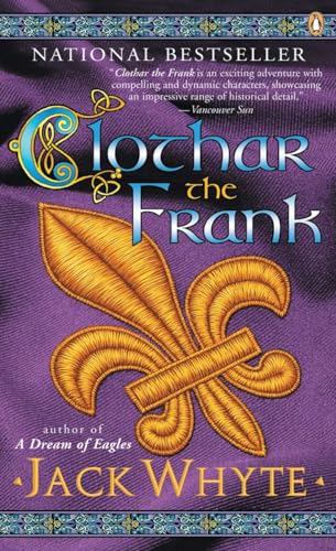 Imagen de archivo de Clothar the Frank (The Camulod Chronicles, Book 8) a la venta por SecondSale