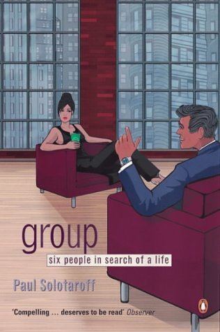 Stock image for Group: Six People in Search of a Life for sale by Book Deals