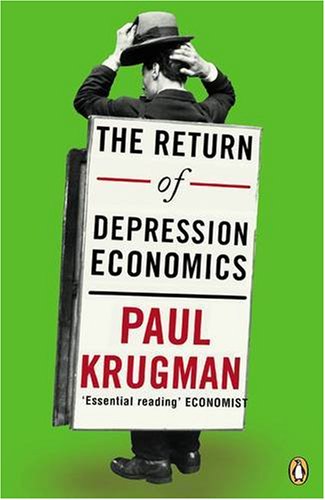 9780140286854: The Return Of Depression Economics (Penguin Business Library)