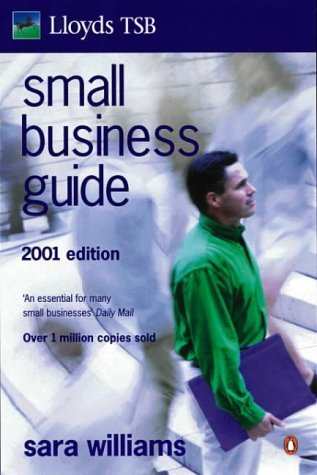 Imagen de archivo de Lloyds Tsb Small Business Guide: 2001 Edition (Penguin business) a la venta por WorldofBooks