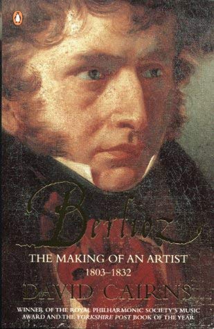 9780140287264: Berlioz Making of an Artist : The Making of an Artist 1803-1832