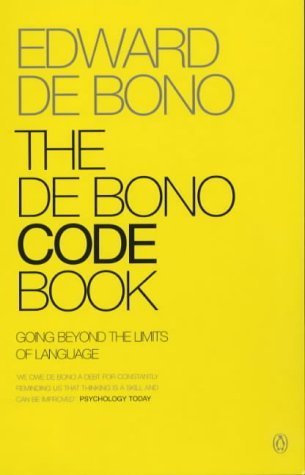 The De Bono Code Book: Going Beyond the Limits of Language